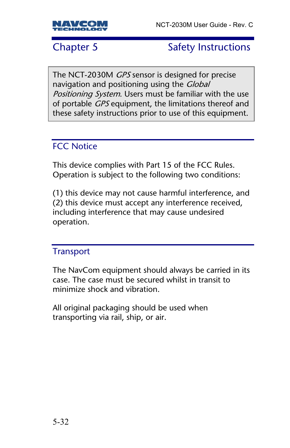 Chapter 5 safety instructions, Fcc notice, Transport | Chapter 5, Safety instructions | NavCom NCT-2030M Rev.C User Manual | Page 34 / 57
