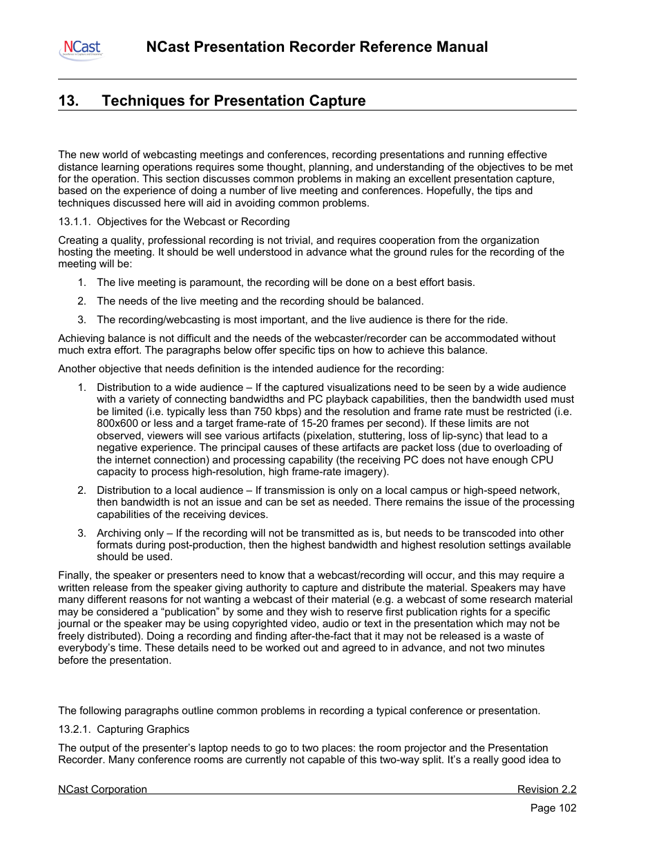 Techniques for presentation capture, Webcasting, podcasting and archiving, Capturing graphics, video and audio | NCast PR-HD User Manual | Page 102 / 113