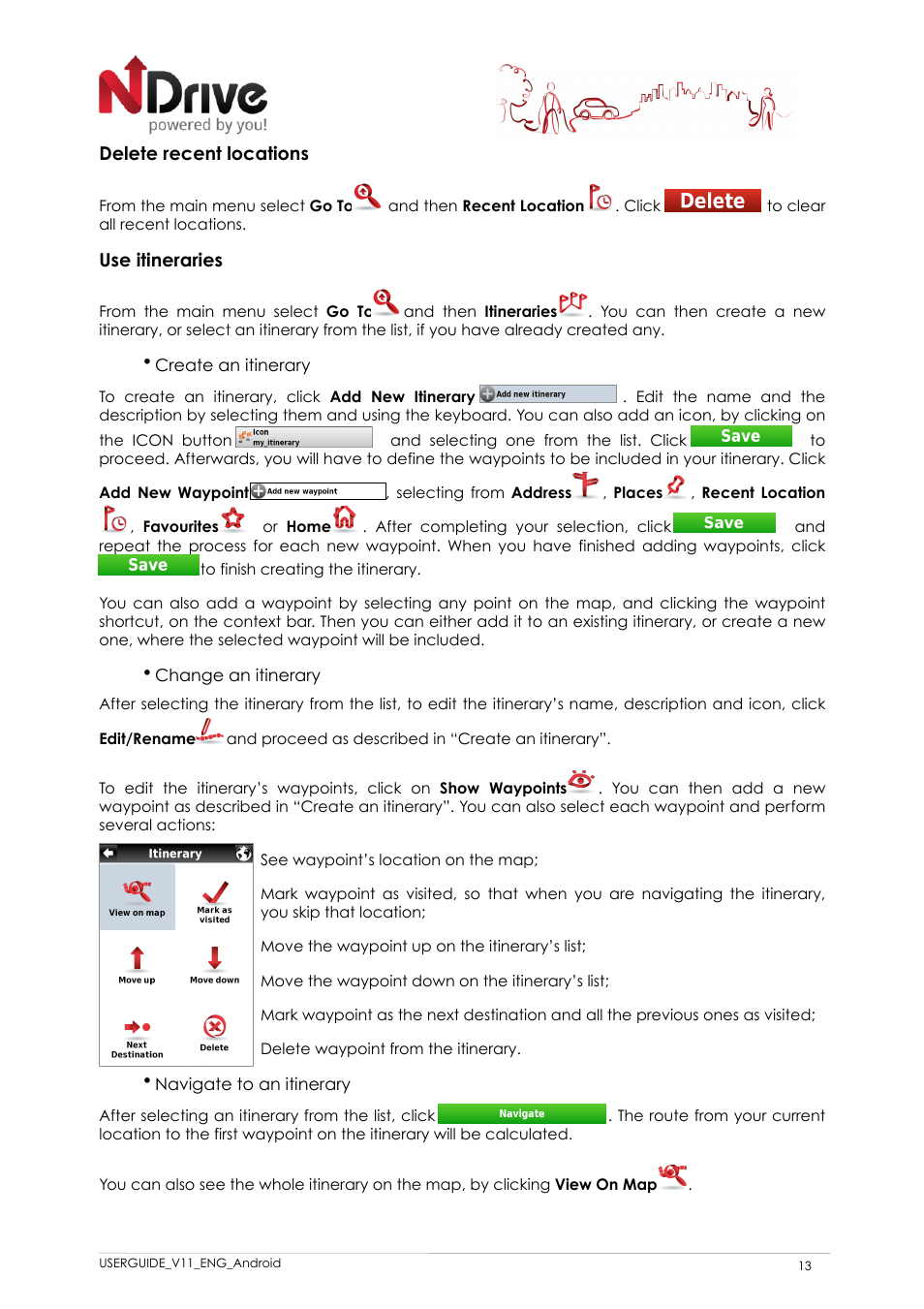 Delete recent locations, Use itineraries, Create an itinerary | Change an itinerary, Navigate to an itinerary | NDrive 11 for android User Manual | Page 14 / 33