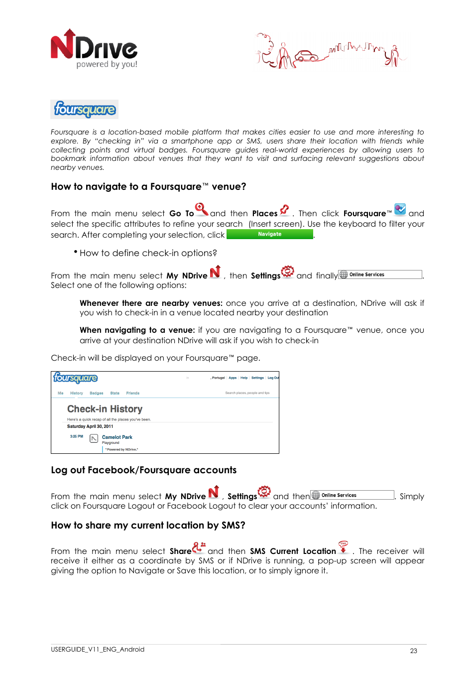 How to navigate to a foursquare™ venue, How to define check-in options, Log out facebook/foursquare accounts | How to share my current location by sms | NDrive 11 for android User Manual | Page 24 / 33