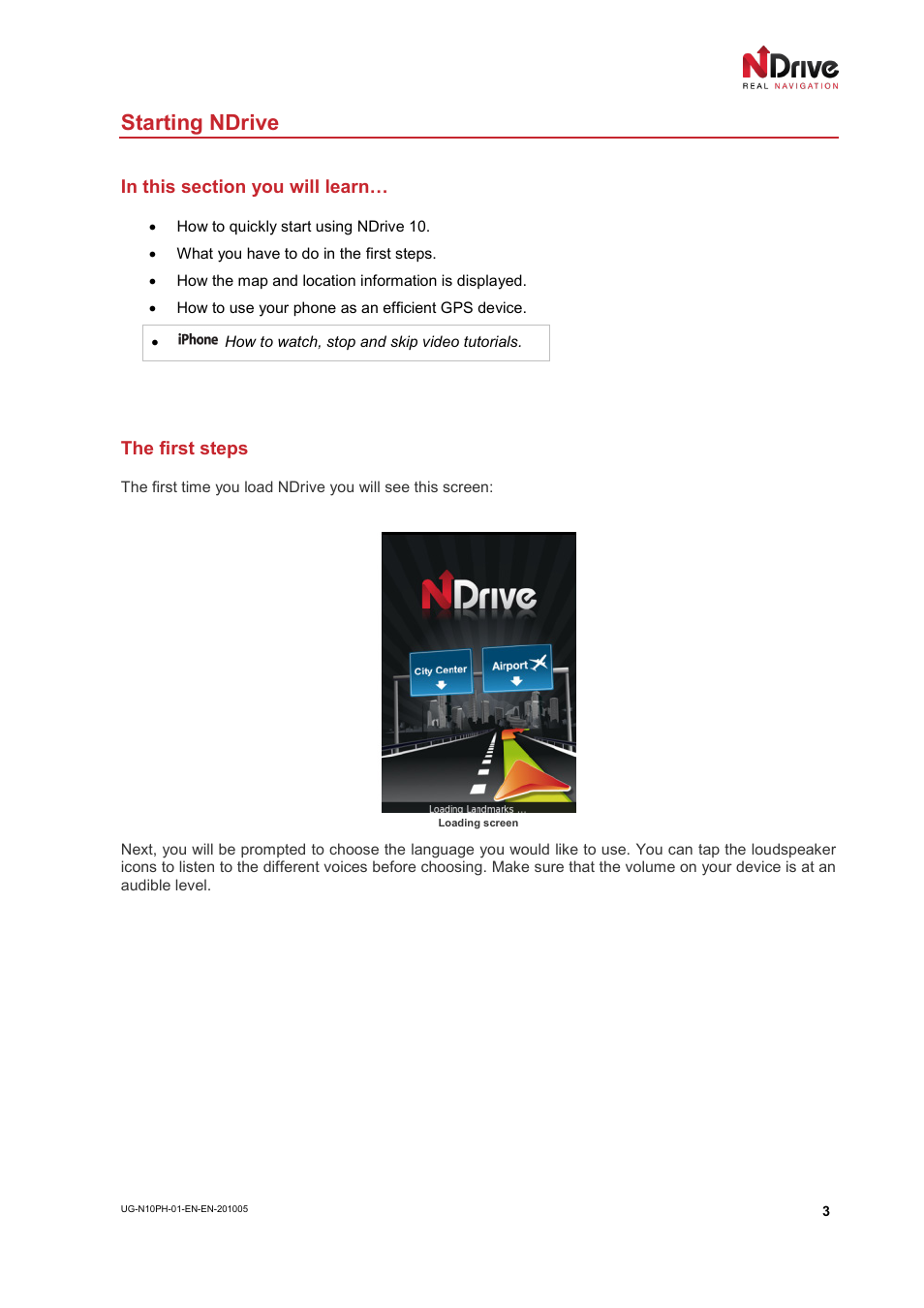 Starting ndrive, In this section you will learn, The first steps | NDrive 10 for phones User Manual | Page 4 / 67