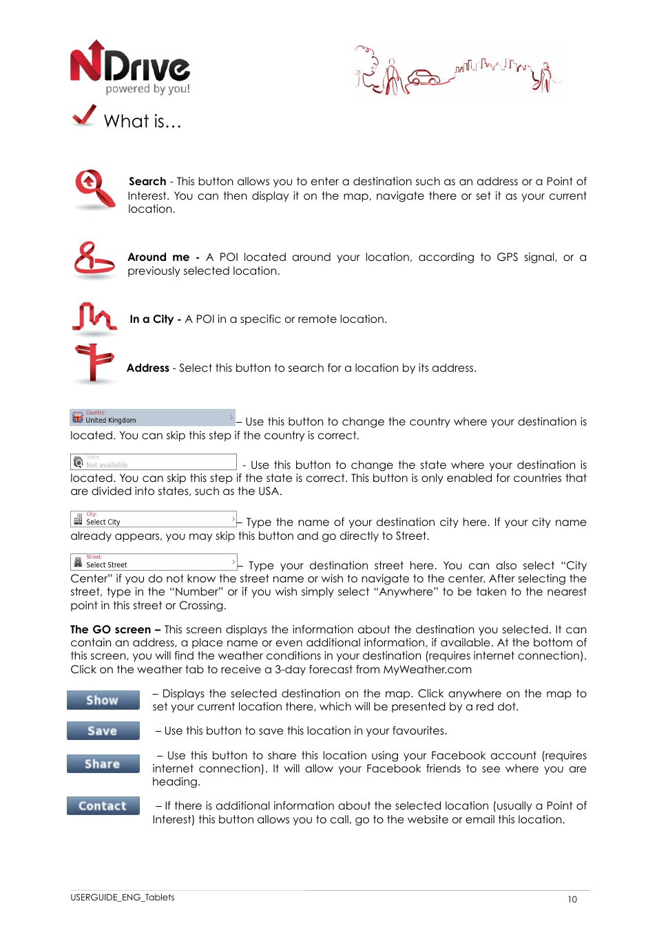 What is | NDrive 11 for tablets User Manual | Page 11 / 16