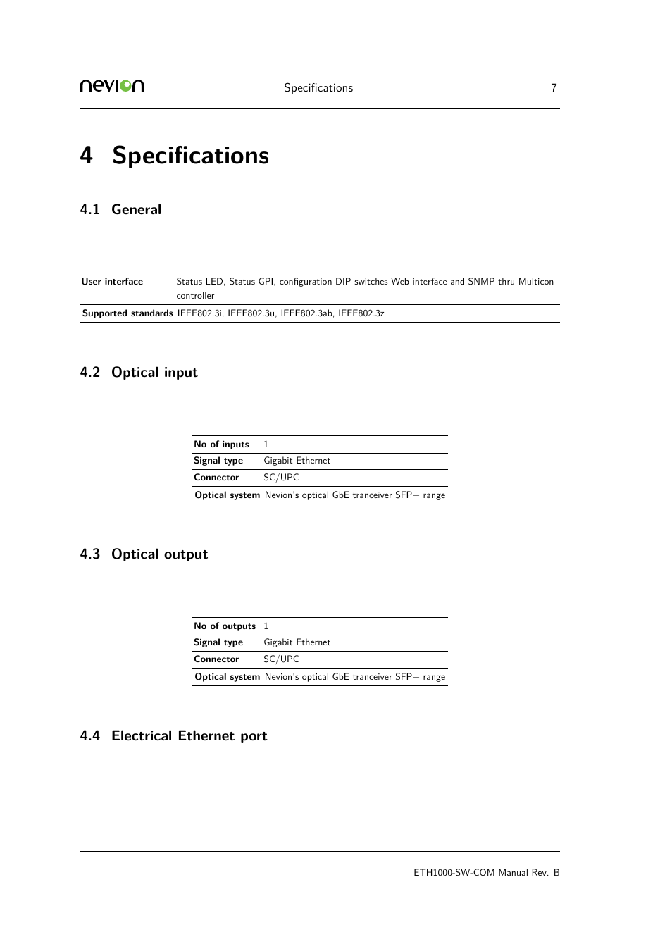4 specifications, 1 general, 2 optical input | 3 optical output, 4 4.7 gpi inputs, Speciﬁcations, Gener, Optical, Electrical, 4 speciﬁcations | Nevion ETH1000-SW-COM User Manual | Page 7 / 23