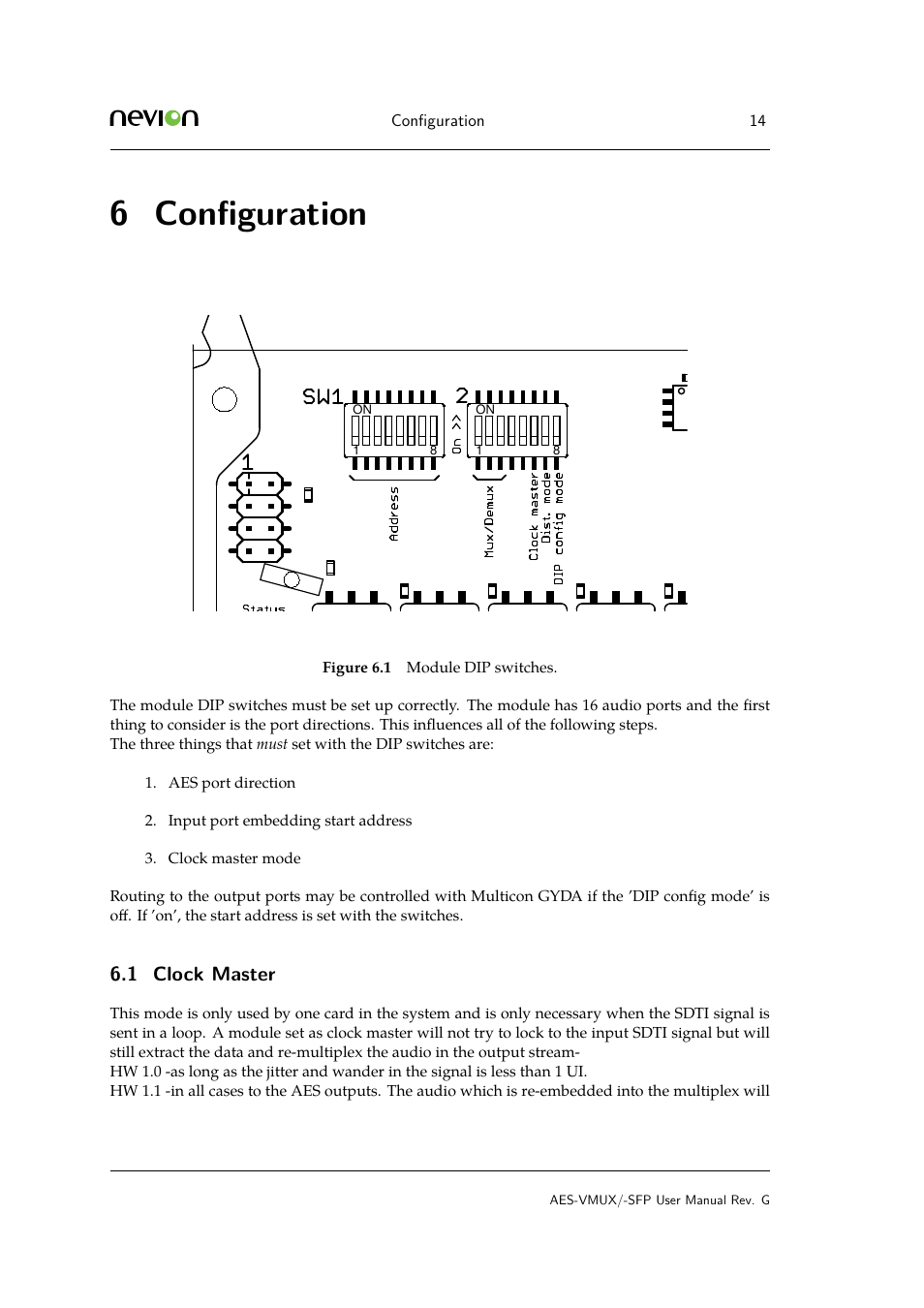 6 configuration, 1 6.3 port addresses, Conﬁguration | Clock, 6 conﬁguration, 1 clock master | Nevion AES-VMUX User Manual | Page 14 / 37