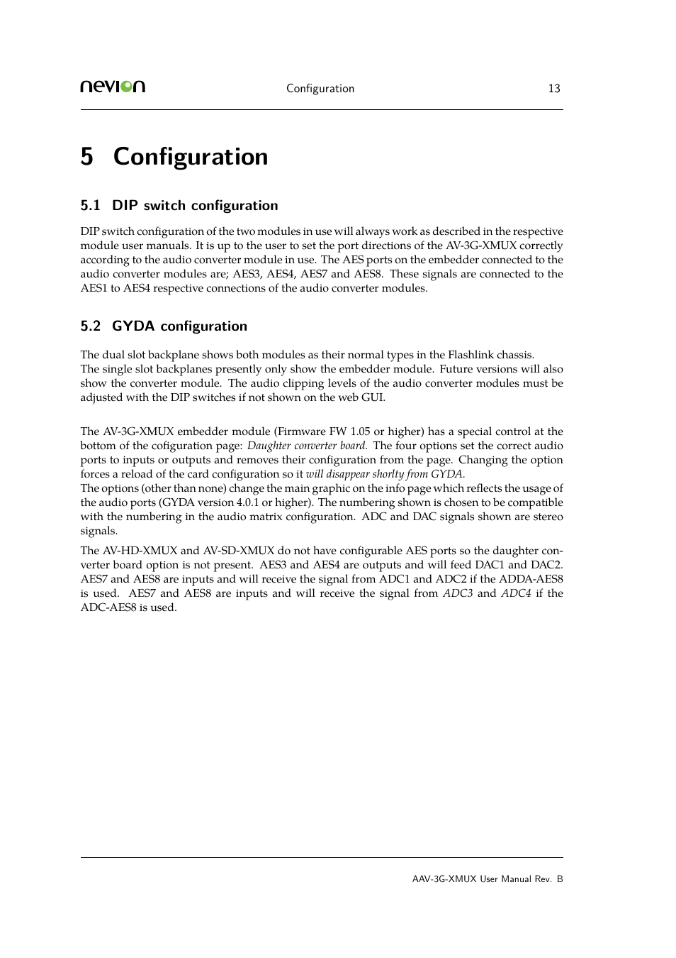 5 configuration, 1 dip switch configuration, 2 6 general environmental requirements | Conﬁguration, Dip switch conﬁguration, Gyda conﬁguration, 5 conﬁguration, 1 dip switch conﬁguration, 2 gyda conﬁguration | Nevion AAV-3G-XMUX User Manual | Page 13 / 16