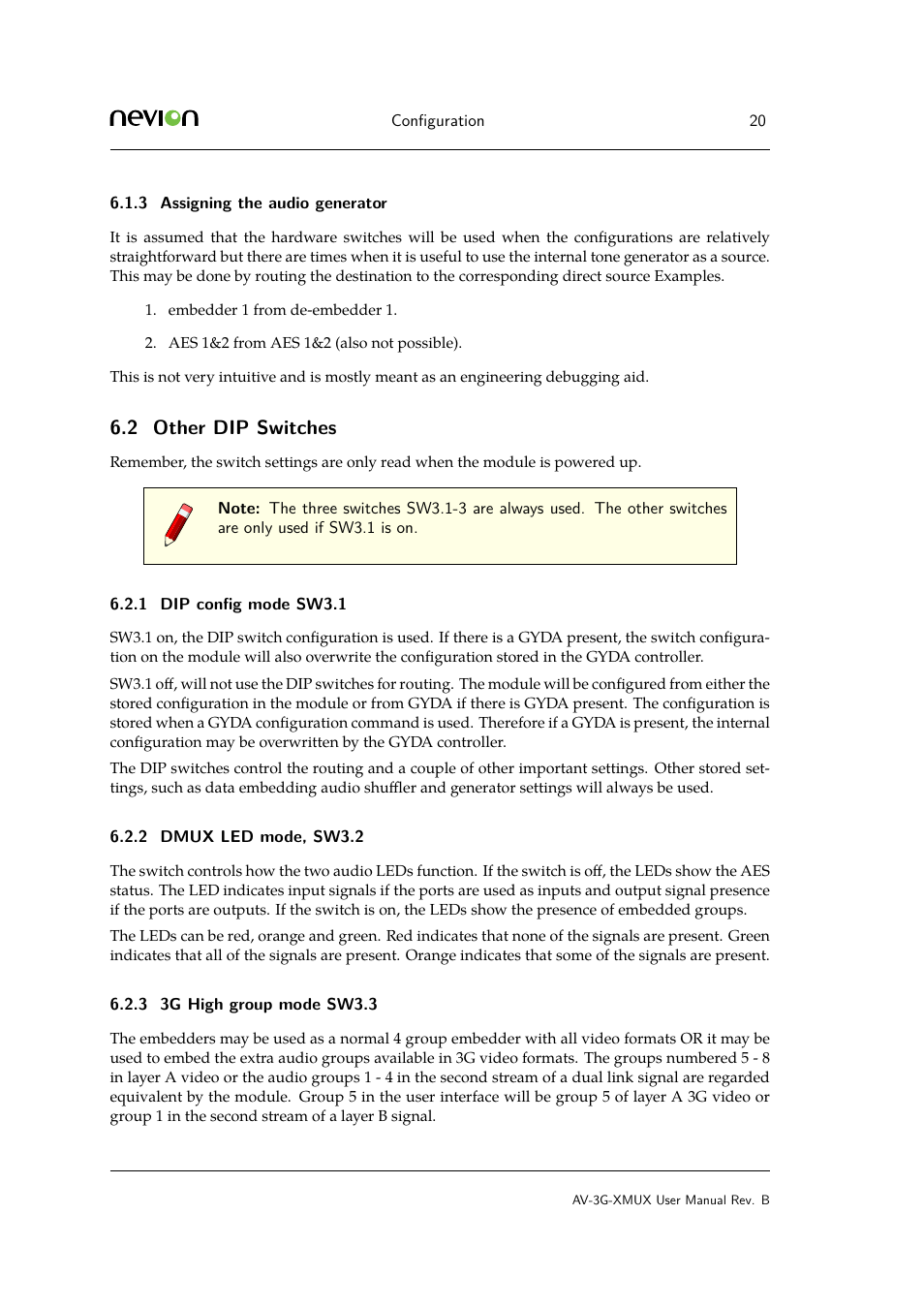 3 assigning the audio generator, 2 other dip switches, 1 dip config mode sw3.1 | 2 dmux led mode, sw3.2, 3 6.2.5 group remove, sw3.5, Assigning the audio generator, Other dip switches, Dip conﬁg mode sw3.1, Dmux led mode, sw3.2, 3g high group mode sw3.3 | Nevion AV-3G-XMUX User Manual | Page 20 / 42
