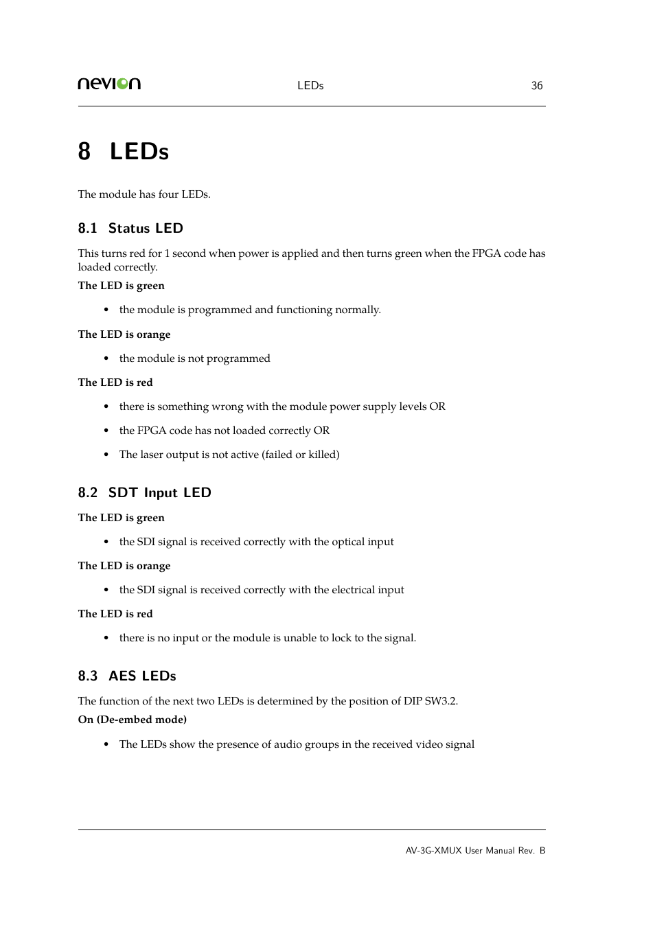 8 leds, 1 status led, 2 sdt input led | 3 9.1 laser kill gpi3 input, Leds, Status led, Sdt input led, Aes leds, 3 aes leds | Nevion AV-3G-XMUX User Manual | Page 36 / 42
