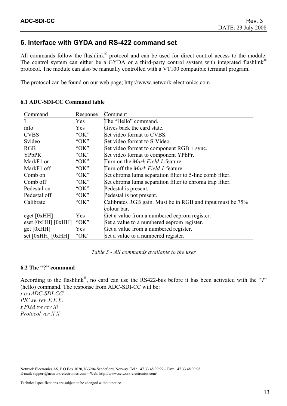 Interface with gyda and rs-422 command set, 1 adc-sdi-cc command table, Command | Response, Comment, The “hello” command, Info, Gives back the card state, Cvbs, Set video format to cvbs | Nevion ADC-SDI-CC User Manual | Page 13 / 20