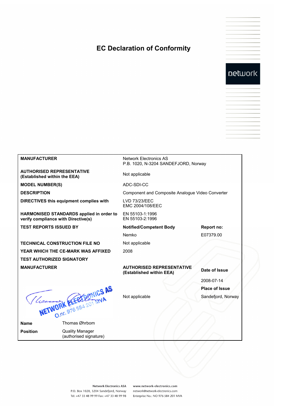 Ec declaration of conformity, Manufacturer, Network electronics as | P.b. 1020, n-3204 sandefjord, norway, Authorised representative, Established within the eea), Not applicable, Model number(s), Adc-sdi-cc, Description | Nevion ADC-SDI-CC User Manual | Page 20 / 20