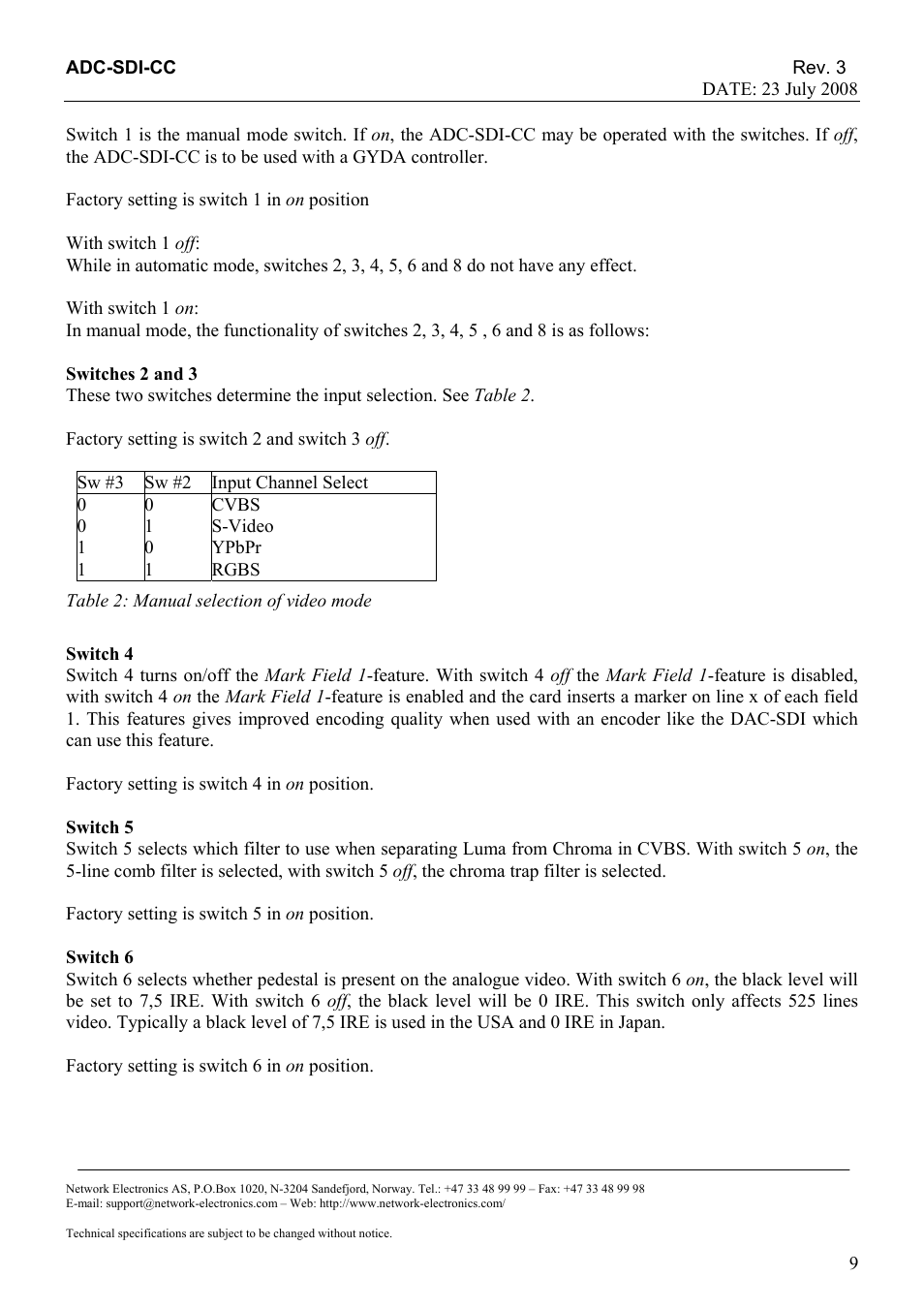 Factory setting is switch 1 in on position, With switch 1 off, With switch 1 on | Switches 2 and 3, Factory setting is switch 2 and switch 3 off, Sw #3, Sw #2, Input channel select, Cvbs, S-video | Nevion ADC-SDI-CC User Manual | Page 9 / 20