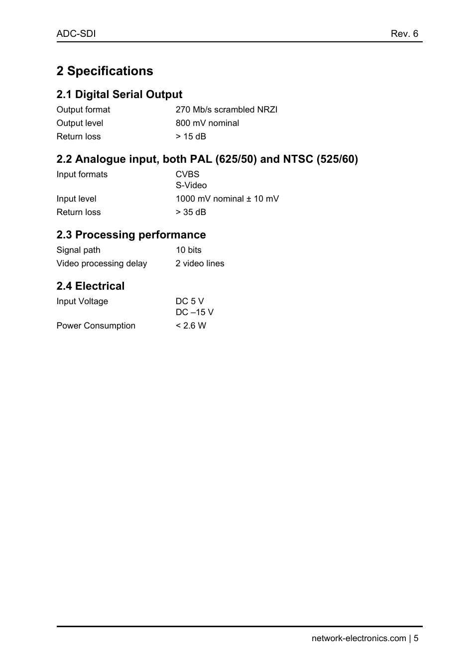 2 specifications, 1 digital serial output, Output format | 270 mb/s scrambled nrzi, Output level, 800 mv nominal, Return loss, 15 db, Input formats, Cvbs | Nevion ADC-SDI User Manual | Page 5 / 21