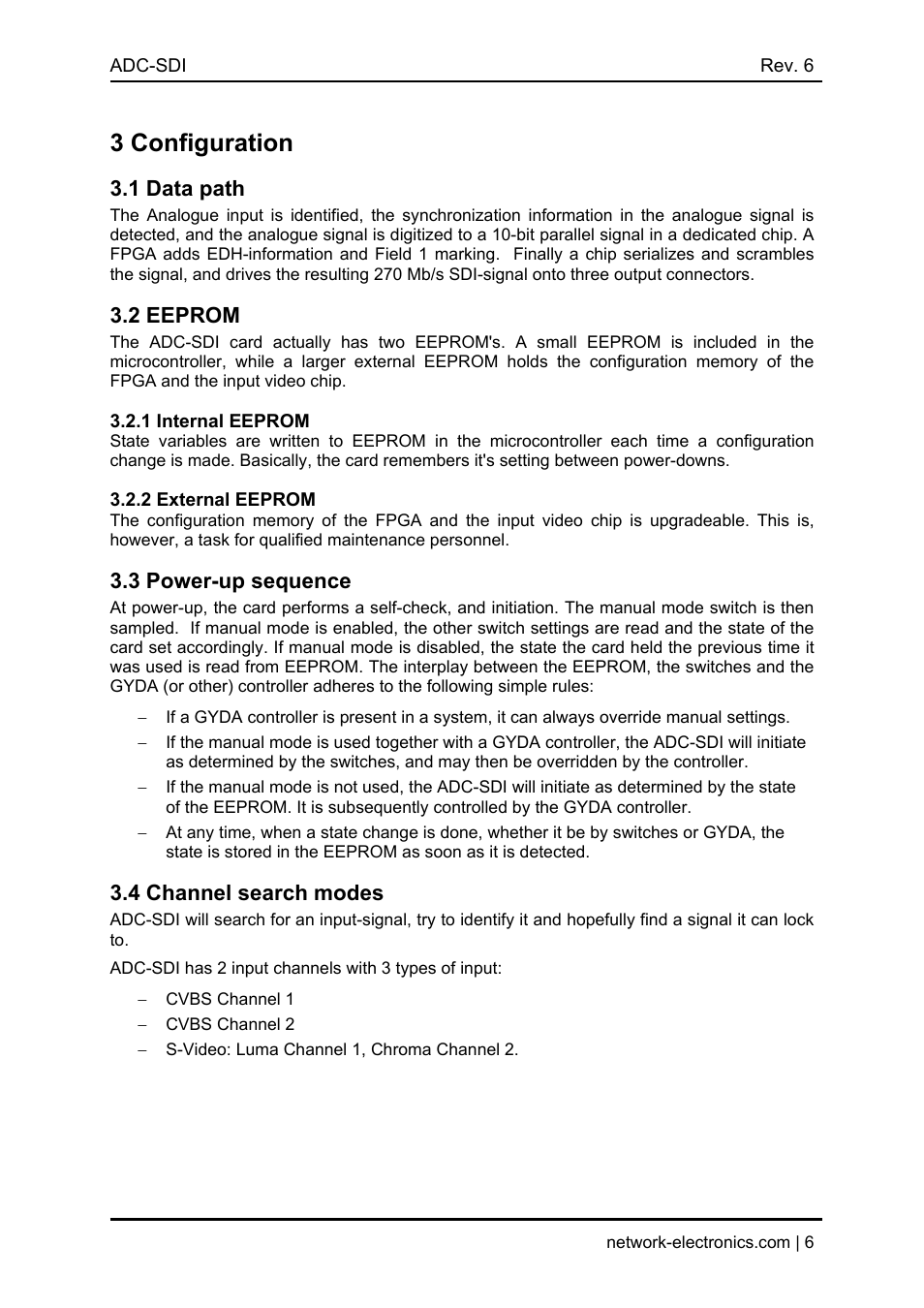 3 configuration, 1 data path, 2 eeprom | 1 internal eeprom, 2 external eeprom, 3 power-up sequence, 4 channel search modes, Adc-sdi has 2 input channels with 3 types of input, Cvbs channel 1, Cvbs channel 2 | Nevion ADC-SDI User Manual | Page 6 / 21