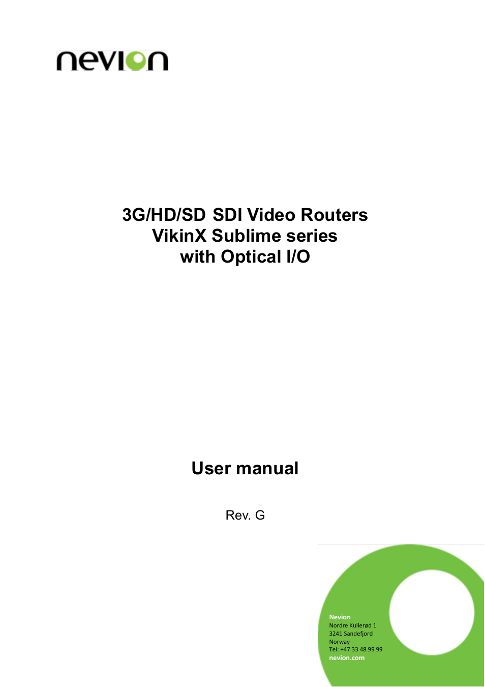 Nevion VikinX Sublime series Rev.G User Manual | 37 pages