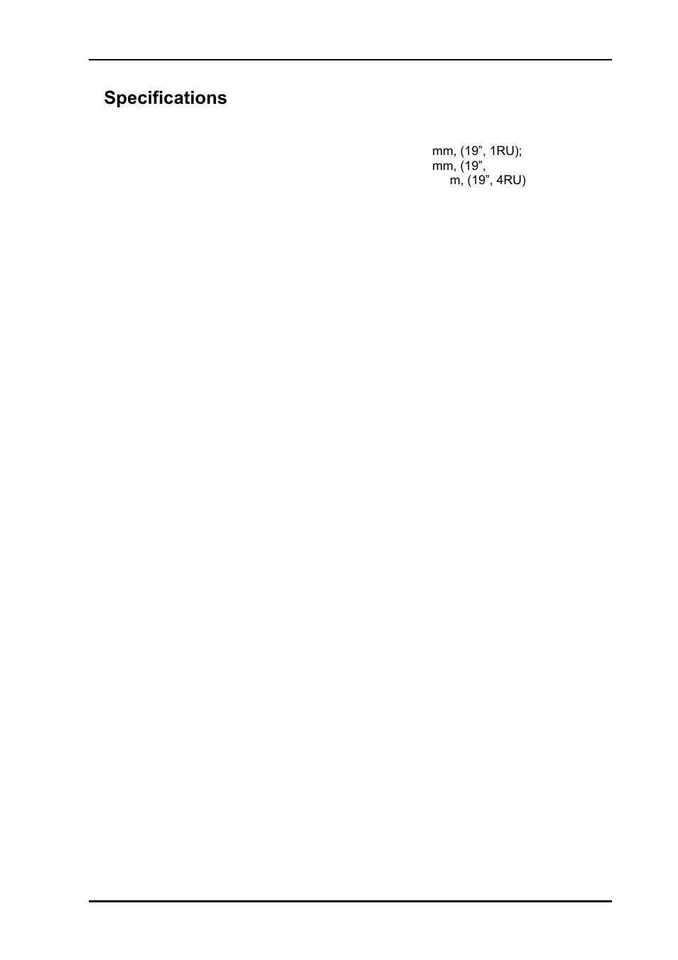 2 specifications, 1 mechanics, 1 weight and power consumption | 2 power supply, 2specifications | Nevion VikinX Sublime series Rev.G User Manual | Page 7 / 37