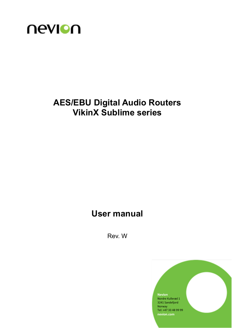 Nevion VikinX Sublime series Rev.W User Manual | 36 pages