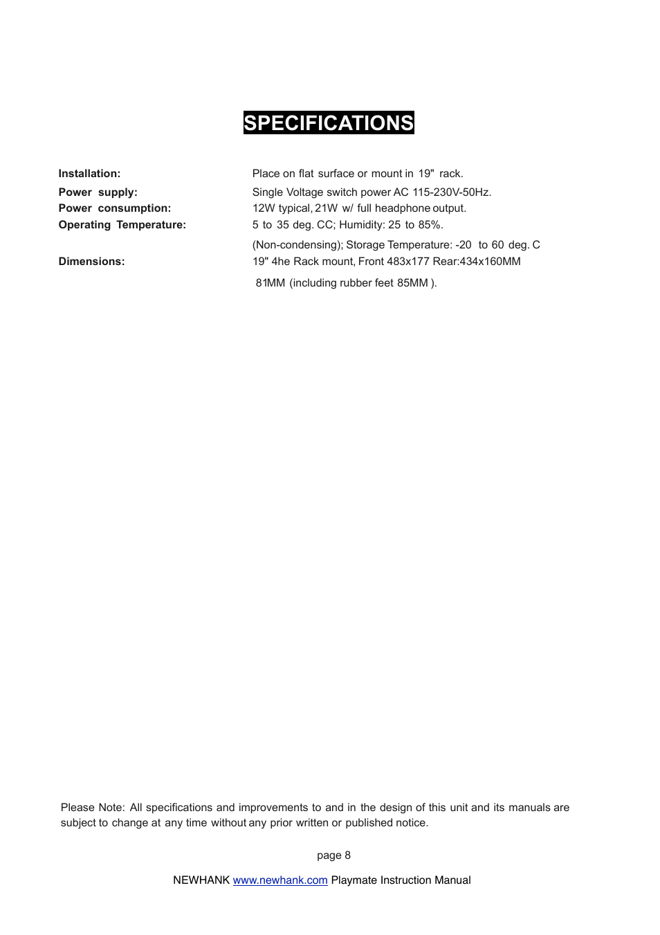Specifications | NewHank Playmate User Manual | Page 8 / 8