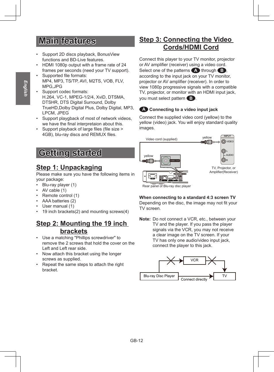 Main features, Getting started, Step 1: unpackaging | Step 2: mounting the 19 inch brackets, Step 3: connecting the video cords/hdmi cord | NewHank BDP 620 User Manual | Page 12 / 23