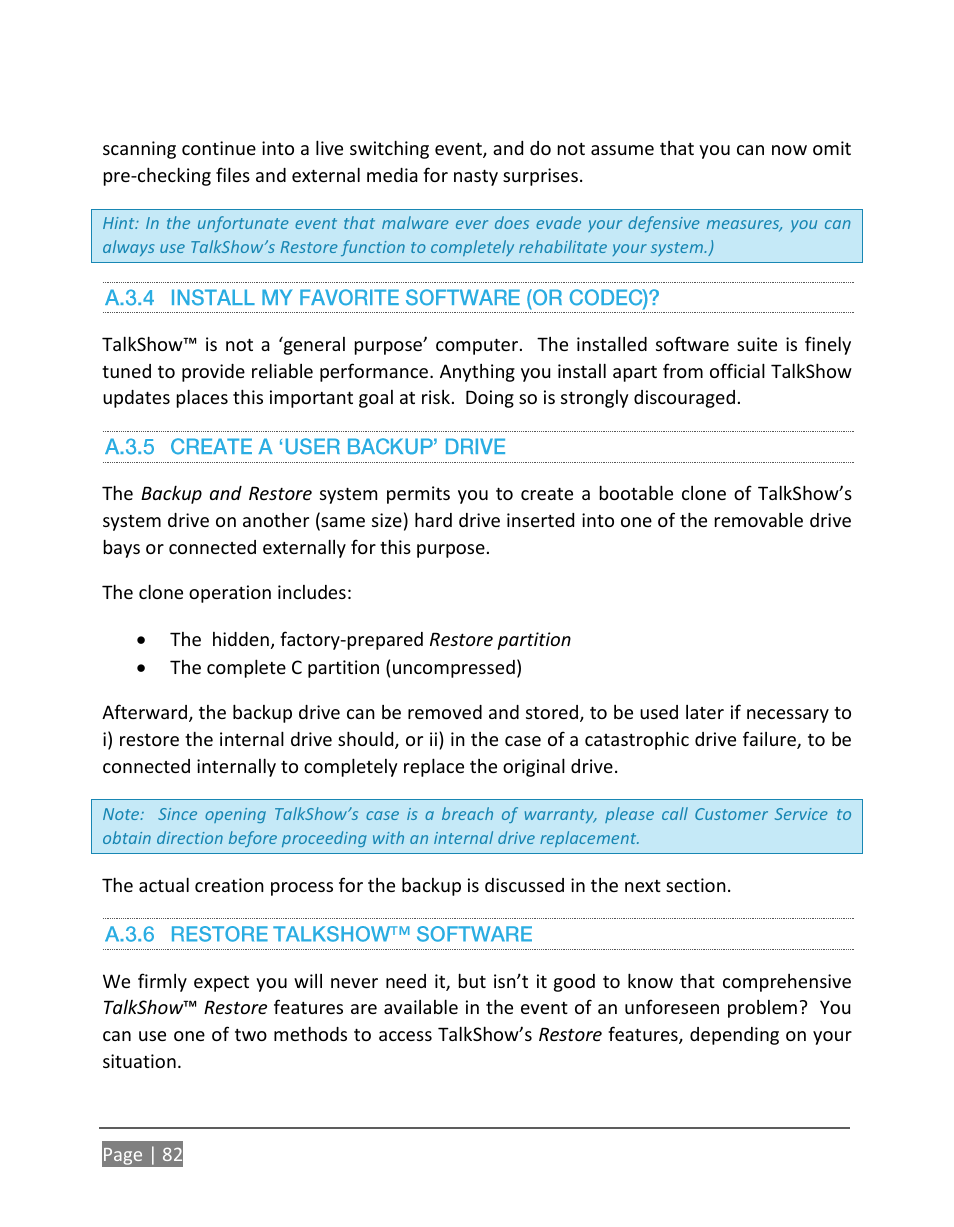 A.3.4, Install my favorite software (or codec), A.3.5 | Create a ‘user backup’ drive, A.3.6, Restore talkshow software | NewTek TalkShow VS-100 User Manual | Page 90 / 101