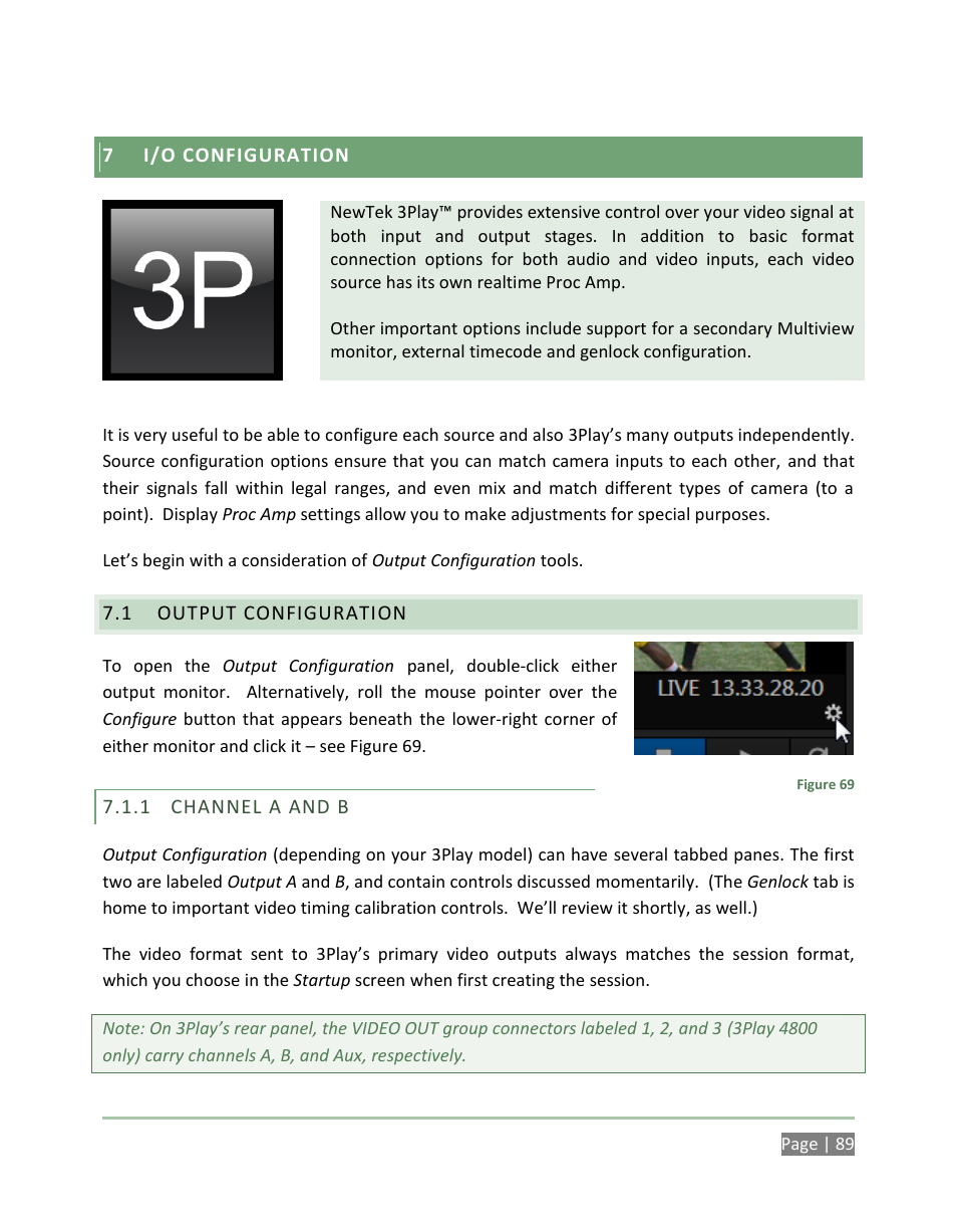 I/o configuration, Output configuration, Channel a and b | 1 an | NewTek 3Play 4800 User Manual | Page 105 / 266