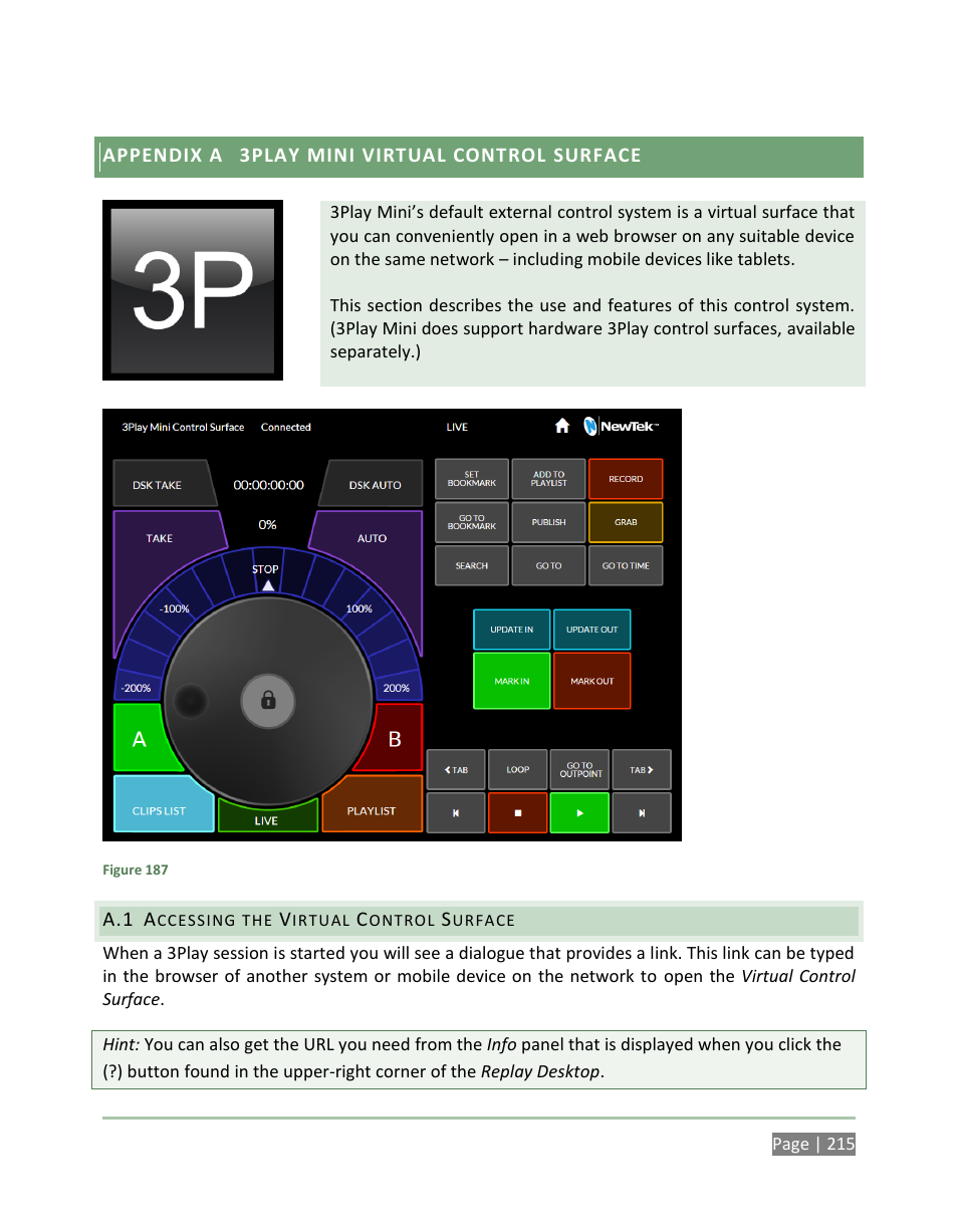 Appendix a, 3play mini virtual control surface, Accessing the virtual control surface | Ix appendix a | NewTek 3Play 4800 User Manual | Page 231 / 266