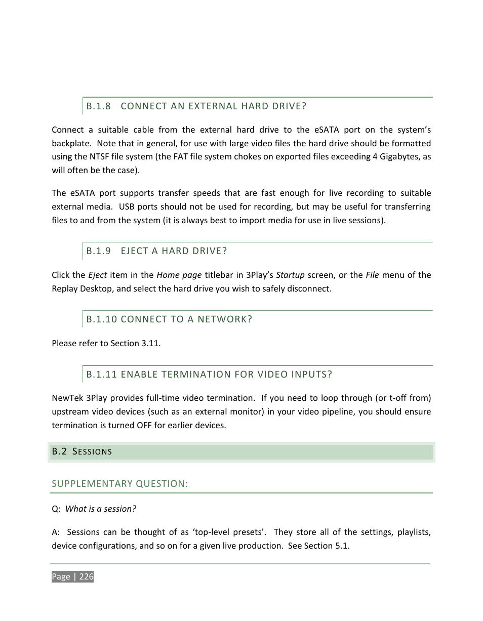 B.1.8, Connect an external hard drive, B.1.9 | Eject a hard drive, B.1.10, Connect to a network, B.1.11, Enable termination for video inputs, Sessions | NewTek 3Play 4800 User Manual | Page 242 / 266