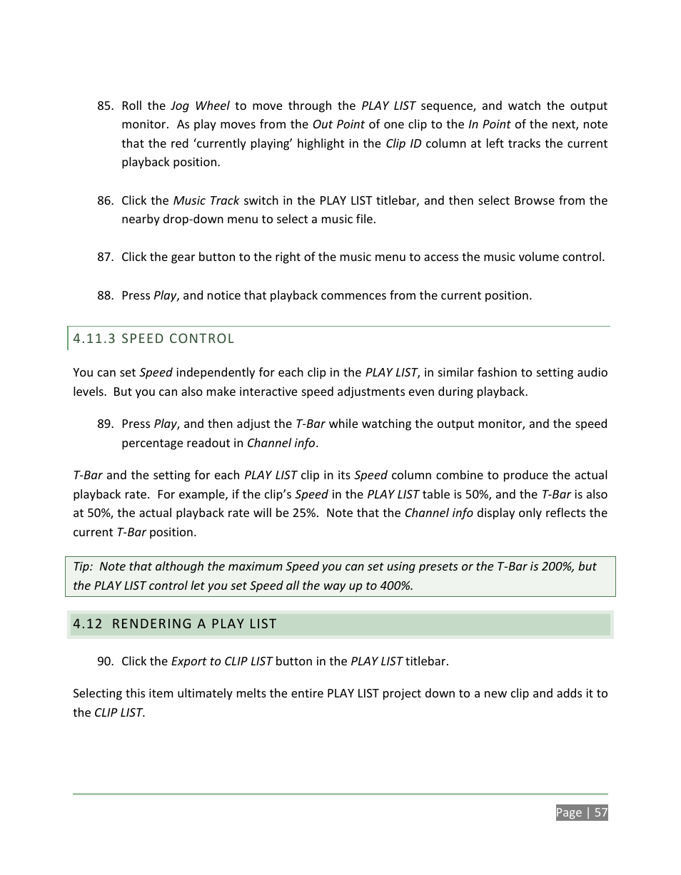 Speed control, Rendering a play list | NewTek 3Play 4800 User Manual | Page 73 / 266