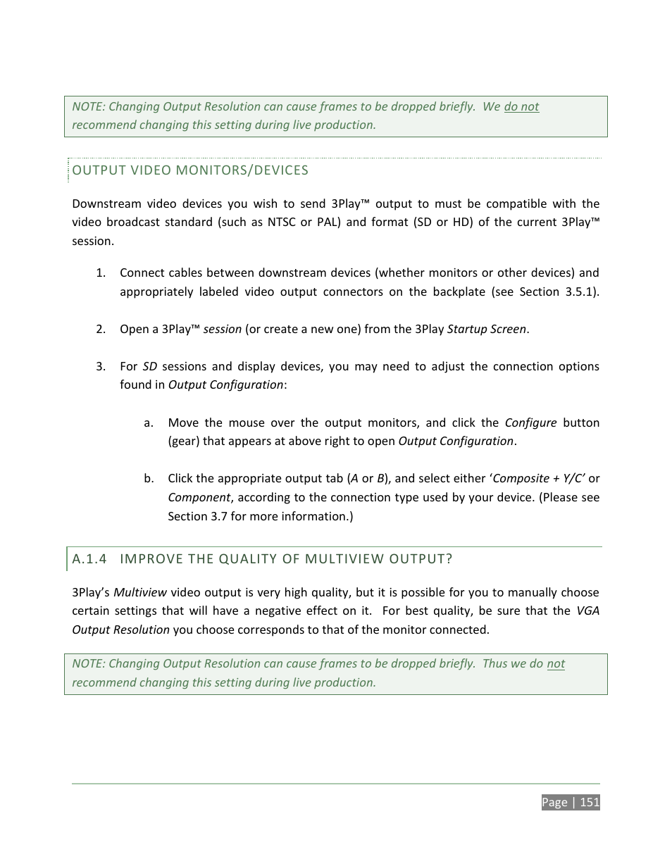 A.1.4, Improve the quality of multiview output | NewTek 3Play 820 User Manual | Page 165 / 194