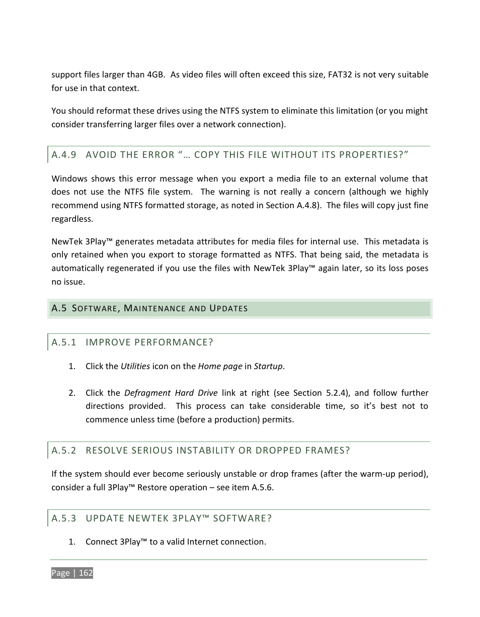 A.4.9, Software, maintenance and updates, A.5.1 | Improve performance, A.5.2, Resolve serious instability or dropped frames, A.5.3, Update newtek 3play™ software | NewTek 3Play 820 User Manual | Page 176 / 194