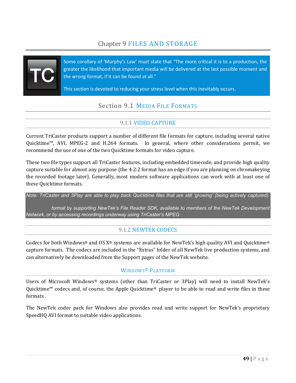Chapter 9 files and storage, Ection, Edia | Ormats, 1 video capture, 2 newtek codecs | NewTek TriCaster Advanced Edition Automation and Integration Guide User Manual | Page 61 / 179