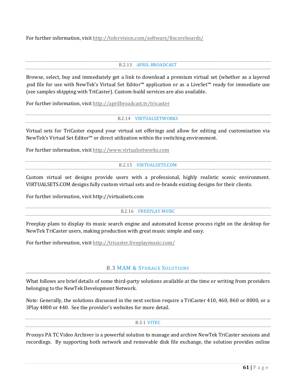 B.2.13, April broadcast, B.2.14 | Virtualsetworks, B.2.15, Virtualsets.com, B.2.16, Freeplay music, Torage, Olutions | NewTek TriCaster Advanced Edition Automation and Integration Guide User Manual | Page 73 / 179