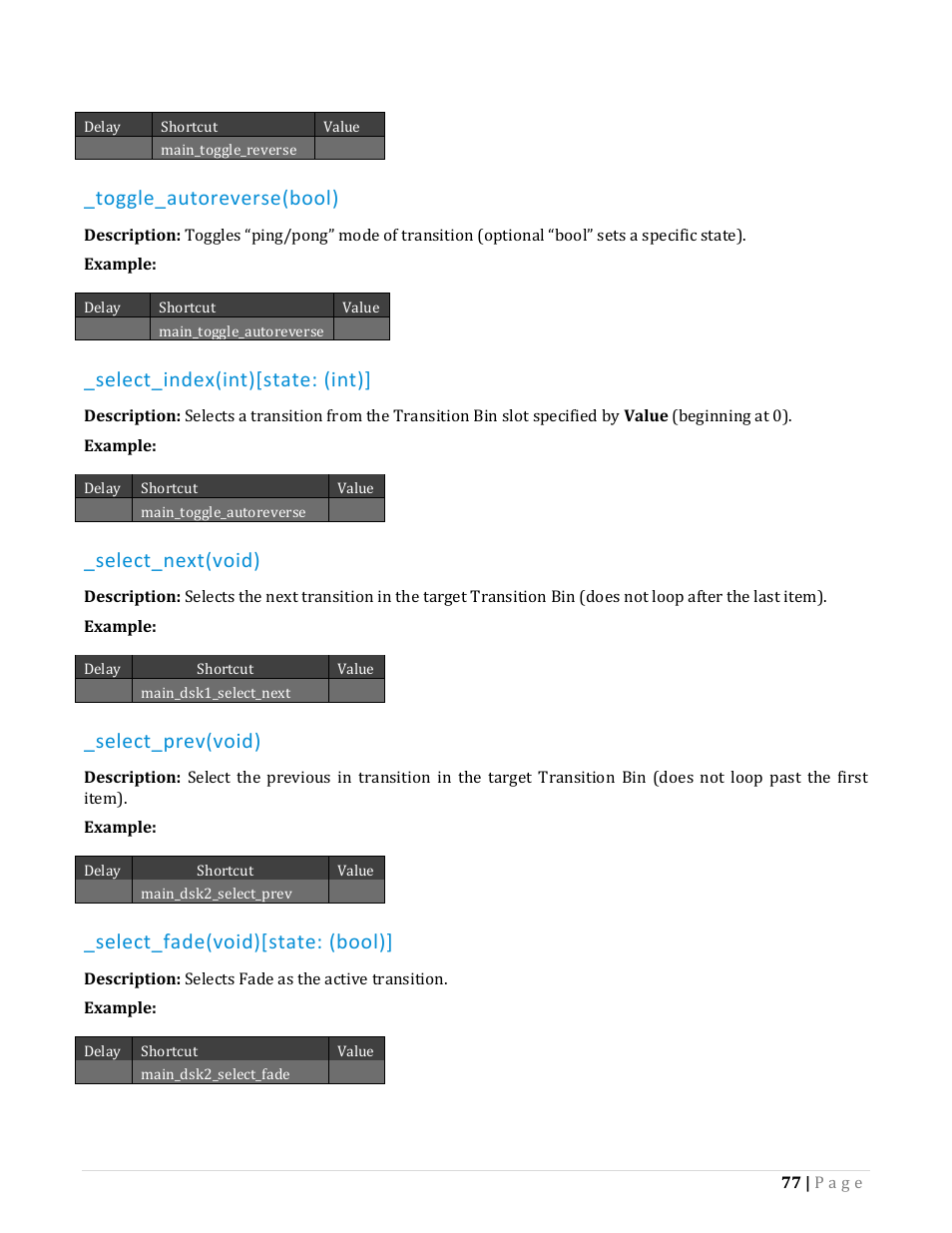 Toggle_autoreverse(bool), Select_index(int)[state: (int), Select_next(void) | Select_prev(void), Select_fade(void)[state: (bool) | NewTek TriCaster Advanced Edition Automation and Integration Guide User Manual | Page 89 / 179