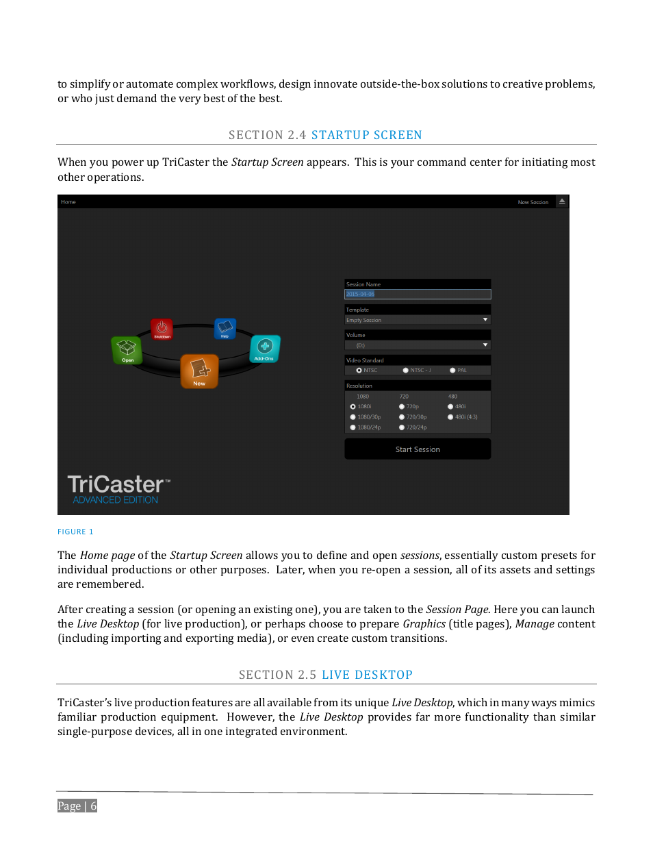 Ection, Tartup, Creen | Esktop | NewTek TriCaster Advanced Edition User Guide User Manual | Page 18 / 342