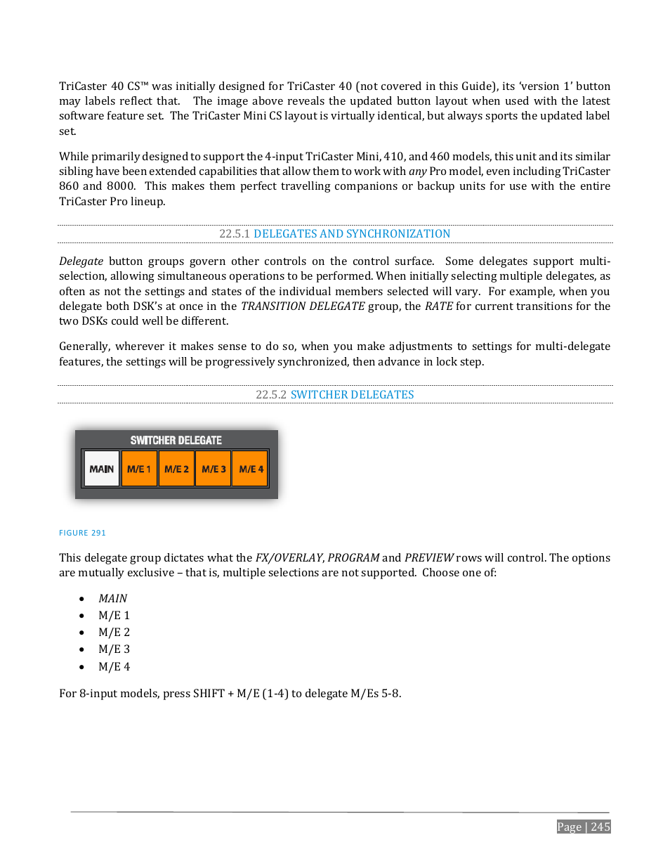 1 delegates and synchronization, 2 switcher delegates | NewTek TriCaster Advanced Edition User Guide User Manual | Page 257 / 342