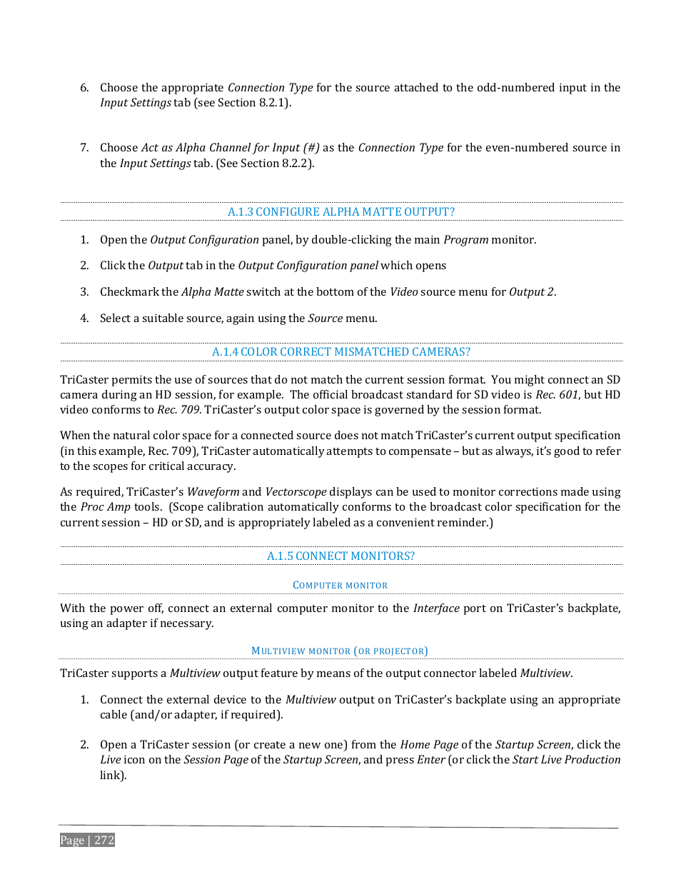 A.1.3, Configure alpha matte output, A.1.4 | Color correct mismatched cameras, A.1.5, Connect monitors | NewTek TriCaster Advanced Edition User Guide User Manual | Page 284 / 342