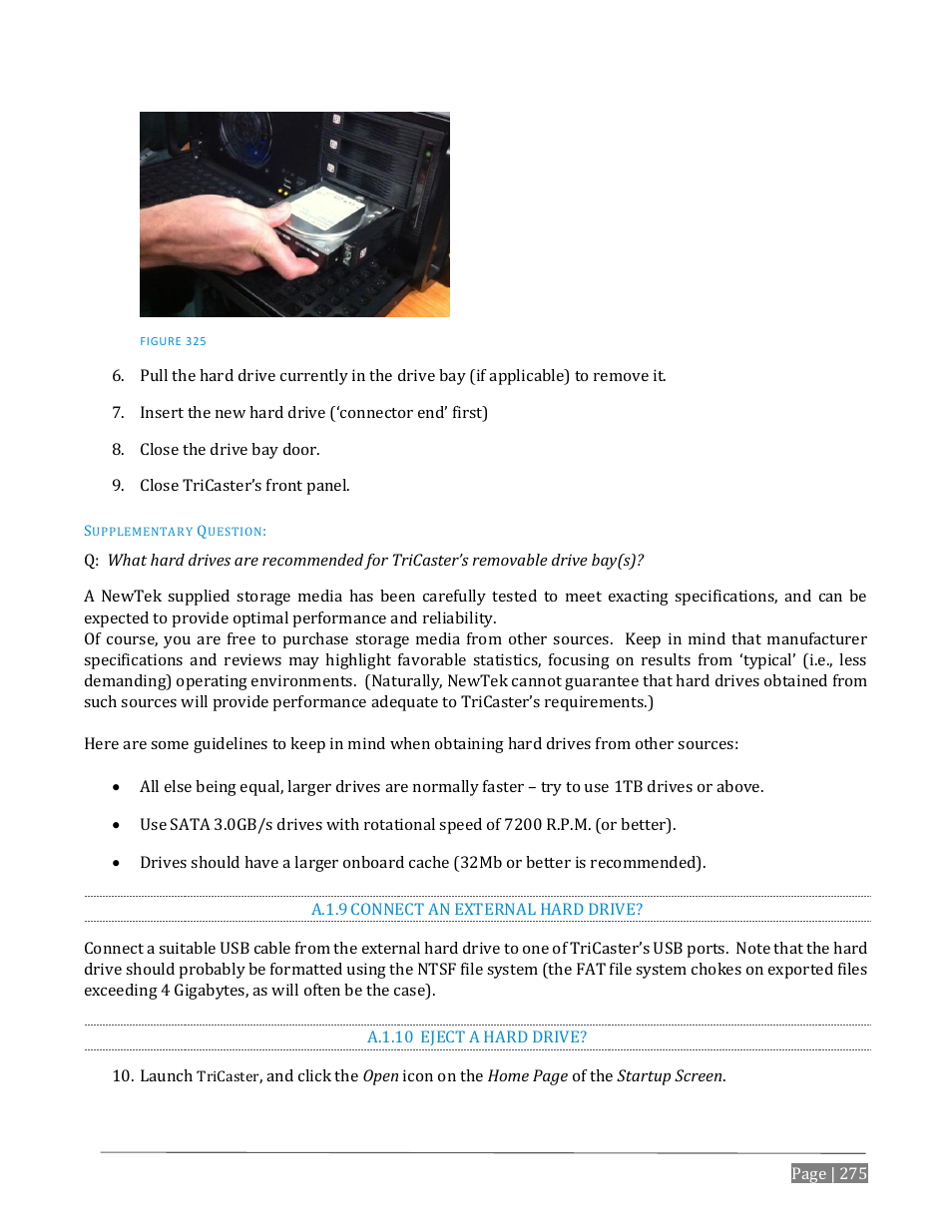 A.1.9, Connect an external hard drive, A.1.10 | Eject a hard drive | NewTek TriCaster Advanced Edition User Guide User Manual | Page 287 / 342