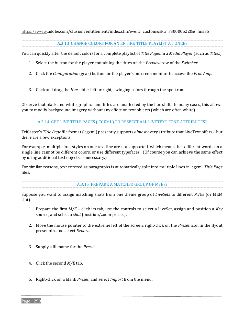 A.3.13, Change colors for an entire title playlist at once, A.3.14 | A.3.15, Prepare a matched group of m/es | NewTek TriCaster Advanced Edition User Guide User Manual | Page 302 / 342