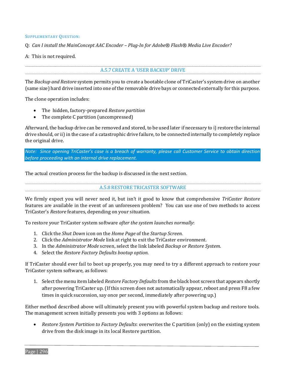 A.5.7, Create a ‘user backup’ drive, A.5.8 | Restore tricaster software | NewTek TriCaster Advanced Edition User Guide User Manual | Page 308 / 342