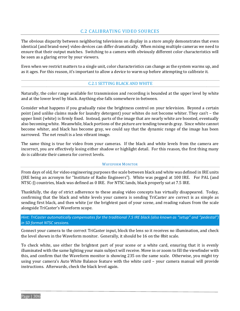 Alibrating, Ideo, Ources | C.2.1, Setting black and white | NewTek TriCaster Advanced Edition User Guide User Manual | Page 318 / 342