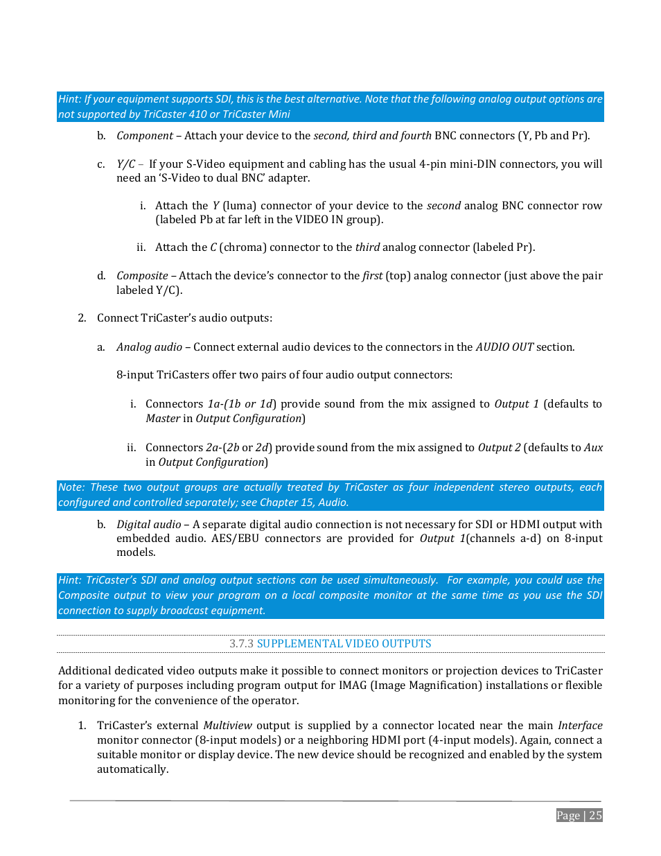 3 supplemental video outputs | NewTek TriCaster Advanced Edition User Guide User Manual | Page 37 / 342