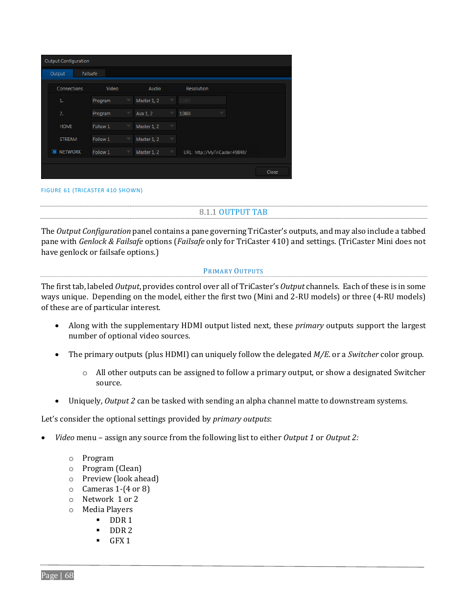 1 output tab | NewTek TriCaster Advanced Edition User Guide User Manual | Page 80 / 342