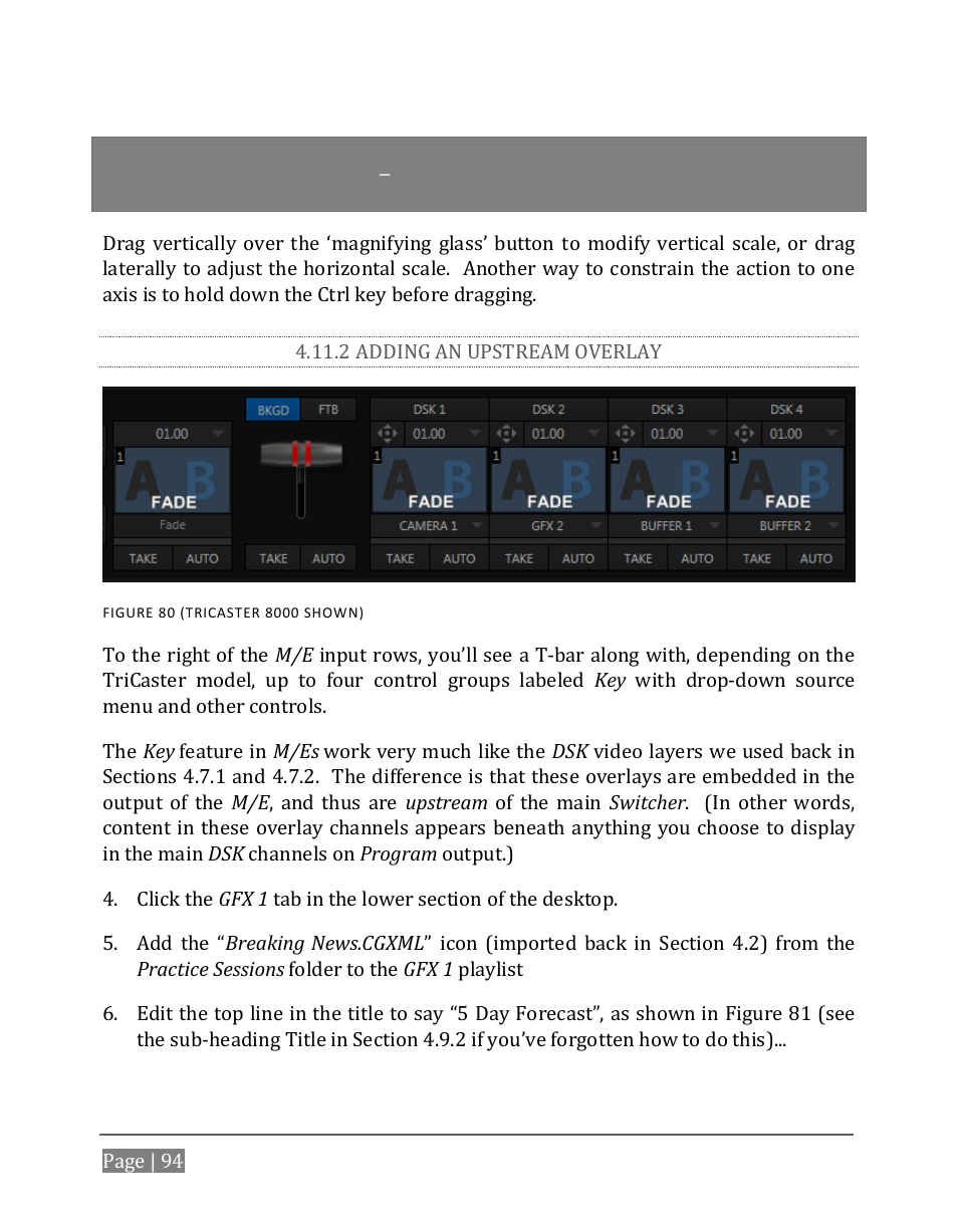 2 adding an upstream overlay | NewTek TriCaster 8000 User Manual | Page 110 / 529