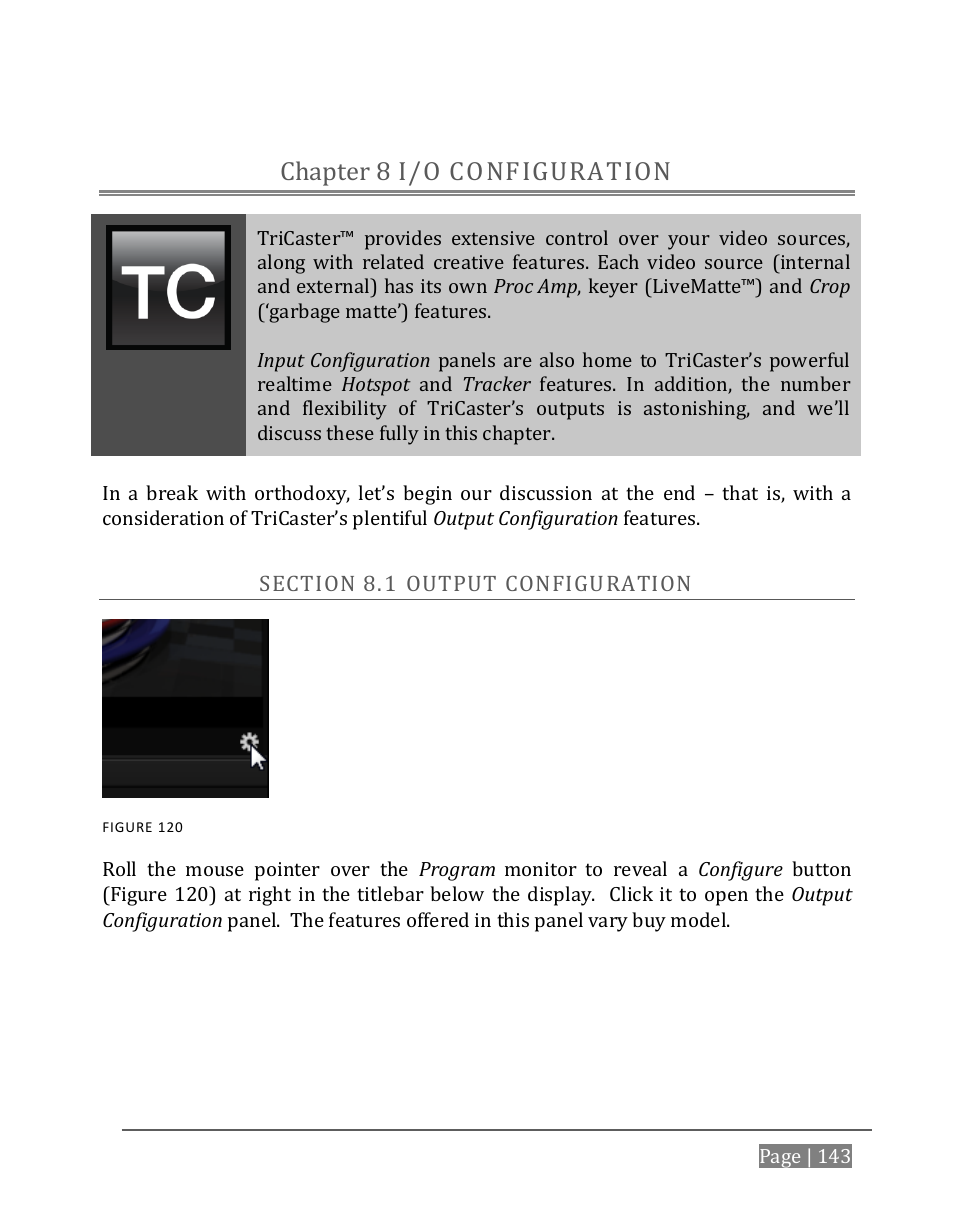 I/o configuration, Chapter 8, Ection | Utput, Onfiguration, I/o configuration chapter 8 | NewTek TriCaster 8000 User Manual | Page 159 / 529