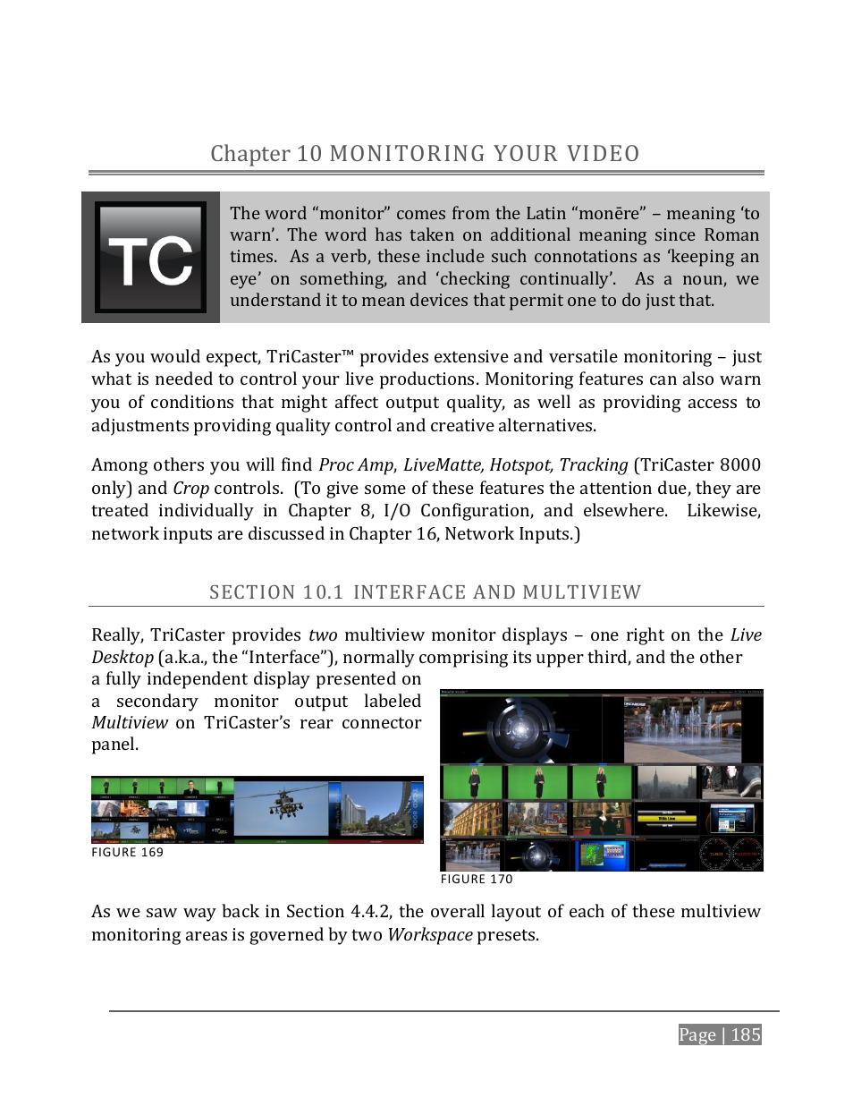 Monitoring your video, Chapter 10, Ection | Nterface and, Ultiview, Ee chapter 10), Monitoring your video chapter 10 | NewTek TriCaster 8000 User Manual | Page 201 / 529