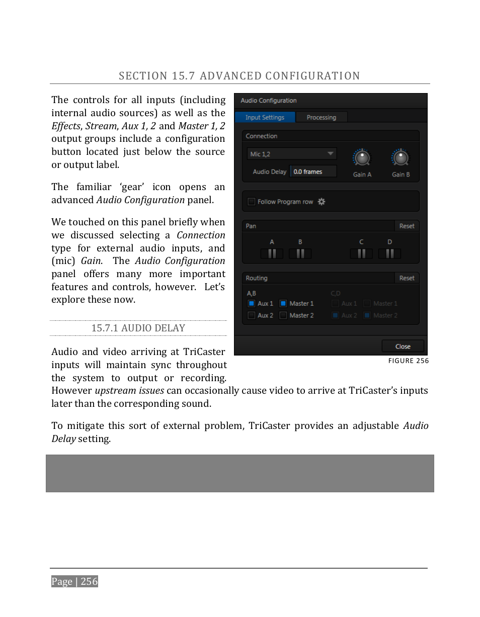 Ection, Dvanced, Onfiguration | 1 audio delay, Section 15.7, Advanced configuration) | NewTek TriCaster 8000 User Manual | Page 272 / 529