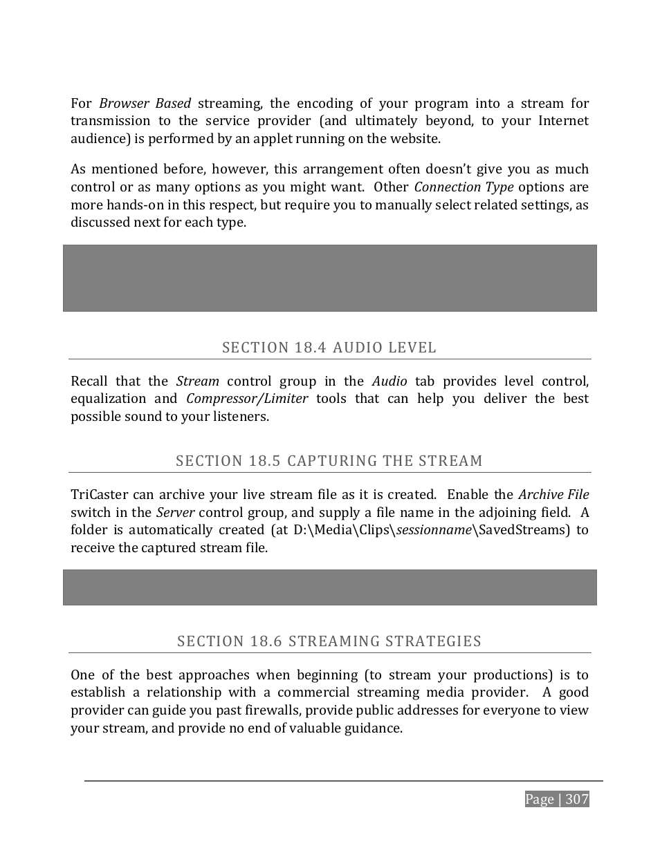 Ection, Udio, Evel | Apturing the, Tream, Treaming, Trategies, Er section 18.6, e, Streaming strategies | NewTek TriCaster 8000 User Manual | Page 323 / 529