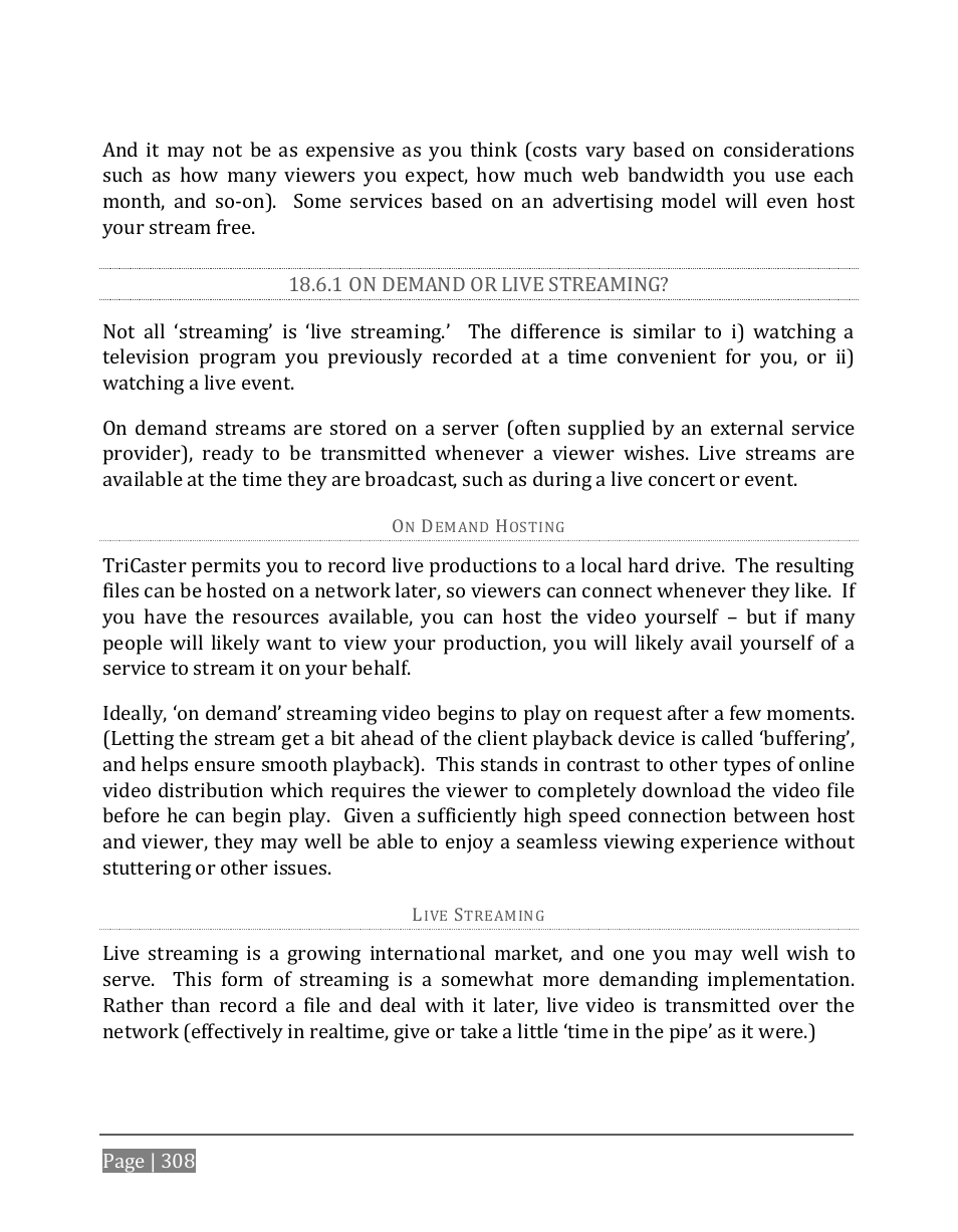1 on demand or live streaming, Tled live streaming, On 18.6.1 | NewTek TriCaster 8000 User Manual | Page 324 / 529