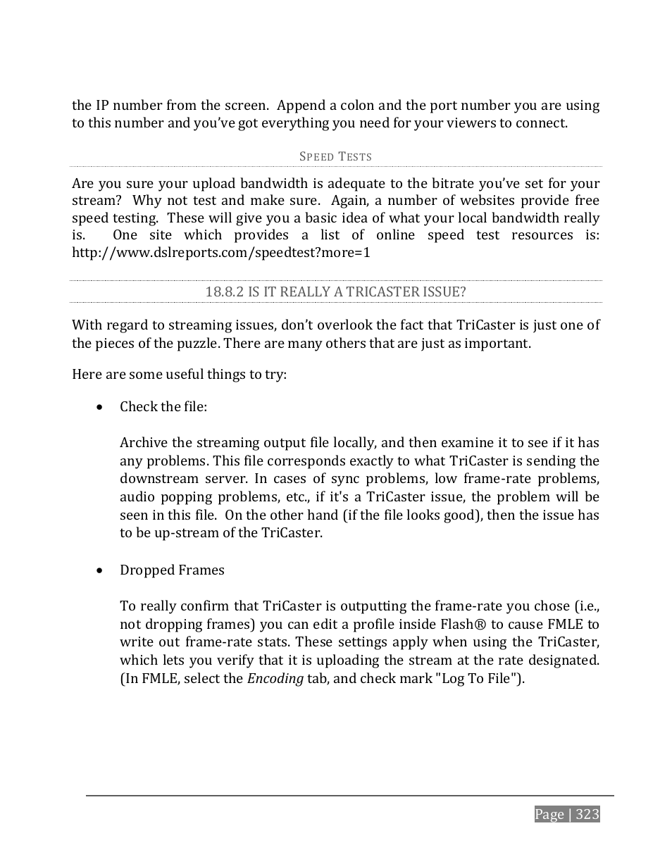 2 is it really a tricaster issue | NewTek TriCaster 8000 User Manual | Page 339 / 529