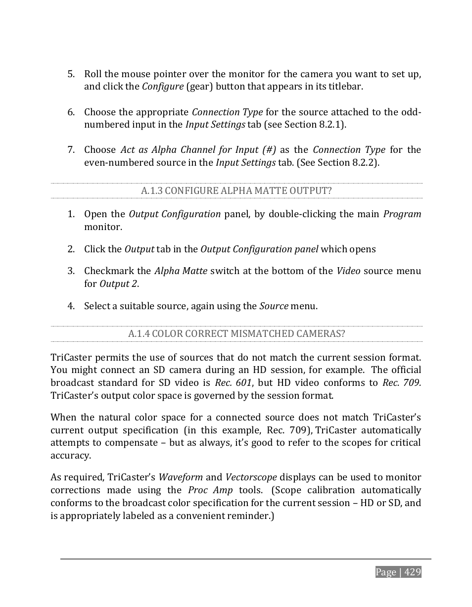 A.1.3, Configure alpha matte output, A.1.4 | Color correct mismatched cameras | NewTek TriCaster 8000 User Manual | Page 445 / 529