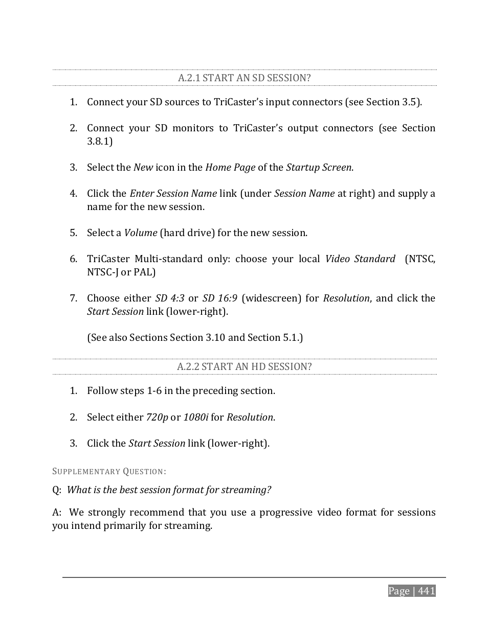 A.2.1, Start an sd session, A.2.2 | Start an hd session | NewTek TriCaster 8000 User Manual | Page 457 / 529