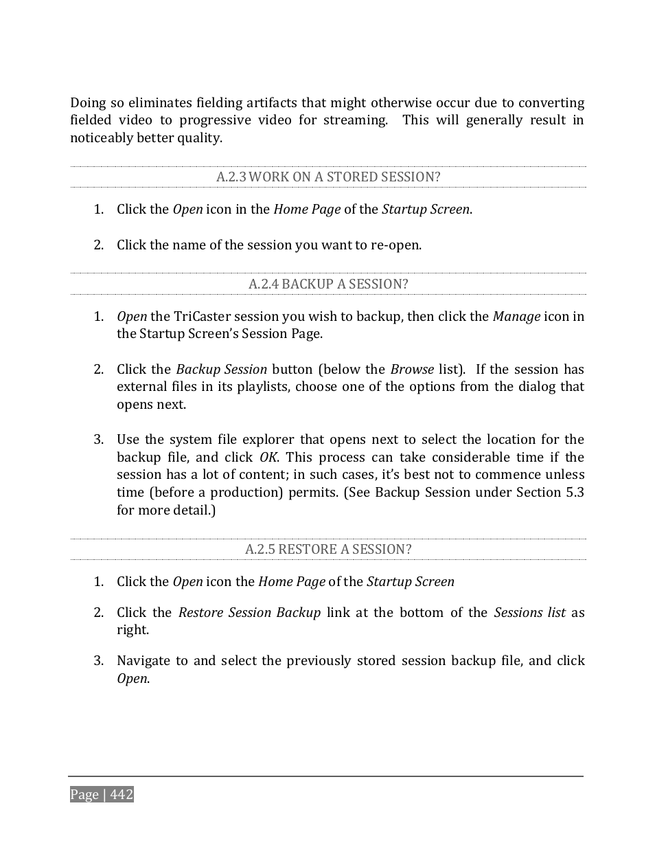 A.2.3, Work on a stored session, A.2.4 | Backup a session, A.2.5, Restore a session | NewTek TriCaster 8000 User Manual | Page 458 / 529